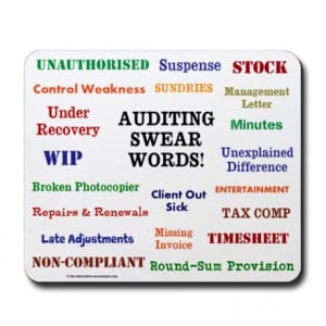 ... > Alternative Office > Auditor - Auditing Swear Words Funny Mousepad