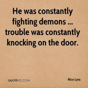 Quotes About Fighting Your Demons