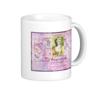 Let them eat cake - Marie Antoinette quote ART Classic White Coffee ...
