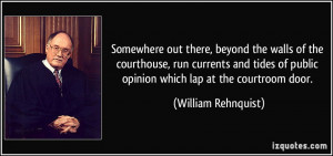 More William Rehnquist Quotes