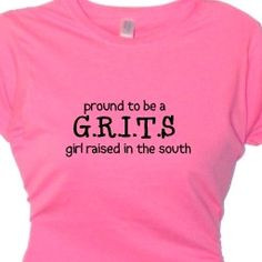 ... Southern Printables, Southern Things, Southern Girls, Southern Sayings