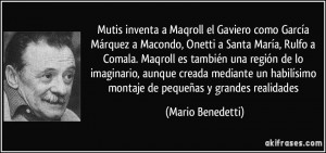 Gaviero como García Márquez a Macondo, Onetti a Santa María, Rulfo ...