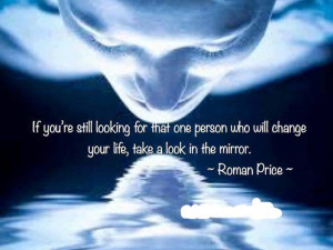 Quote on the person who can change your life by Roman Price