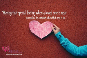 Special feeling when a loved one is near