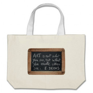 Ardoise #03 - Artist's Quotes - Tote Bags