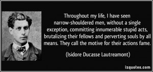 my life, I have seen narrow-shouldered men, without a single ...