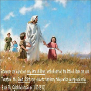 Jesus & Black Elk Quote