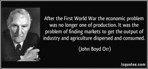 After the First World War the economic problem was no longer one of ...