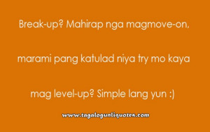Tagalog Break - Up Quotes is one of the most popular known as simple ...