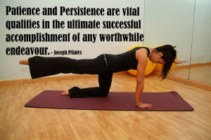 Patience and persistence are vital qualities in the ultimate ...