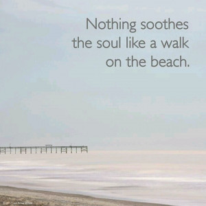 Soothe the soul walking on the beach