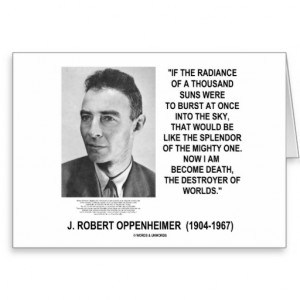 robert_oppenheimer_now_i_am_become_death_quote_card ...