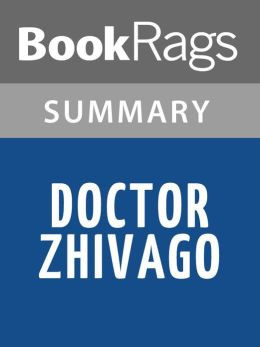 Doctor Zhivago by Boris Pasternak l Summary & Study Guide