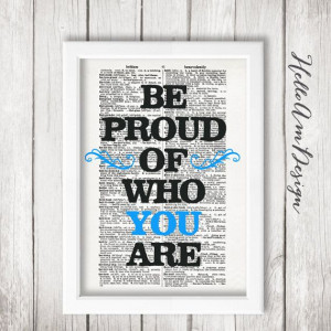 Be proud of who you are - by HelloAm #Inspirational words # ...