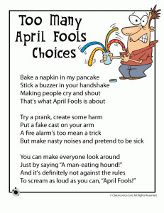 Related Pages: Fun April Fools Pranks for Kids