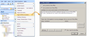 ... outlook you can use Out of Office Assistant wizard for this purpose