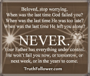 Beloved, Stop Worrying Quotes