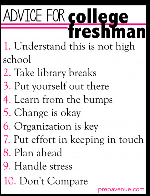 Advice For College Freshman