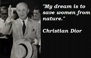 Christian Dior Quotes Sayings