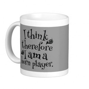 Funny French Horn Player Quote Music Gift