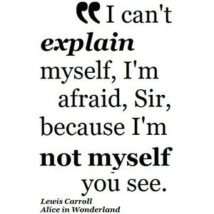 Lewis Carroll Alice in Wonderland Quote