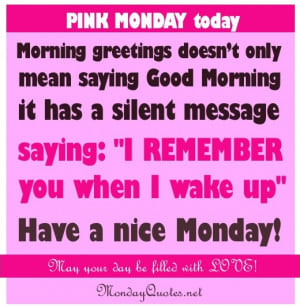 Monday Quotes Monday Greeting in pink