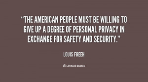 The American people must be willing to give up a degree of personal ...
