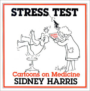 Start by marking “Stress Test: Cartoons on Medicine” as Want to ...