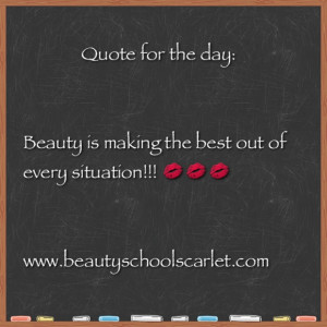 Quotes About Bad Days At School Have a glamorous day!