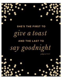 She's the First Toast Say Goodnight Cheers by prettychicsf, $18.00