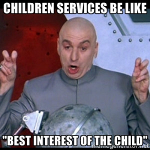 dr. evil quote - children services be like 