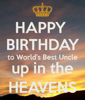 Funnies pictures about Happy Birthday Uncle in Heaven