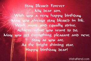 Happy Birthday To My Son Sayings Wish you a very happy birthday