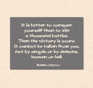 Conquer Yourself Quote...