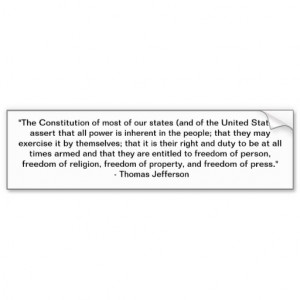 Thomas Jefferson quote - Constitution Car Bumper Sticker
