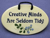 Creative minds are seldom tidy