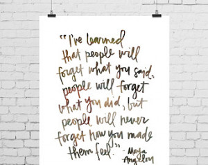 DIGITAL PRINT - Maya Angelou Quote - 