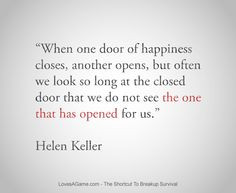 After a break-up: When one door closes, another opens, but... More