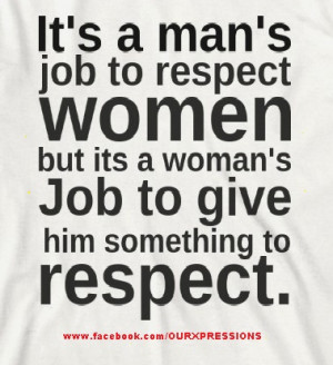 mans job to respect women quote