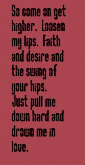 ... Higher - song lyrics, music lyrics, songs, song quotes, music quotes
