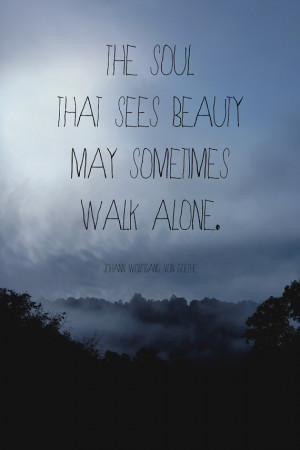 Loneliness Quote Print, Foggy Landscape Photograph, Goethe Quote ...