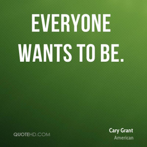 Cary Grant Quotes