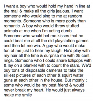 want a boy who would hold my hand in line at the mall and make all ...