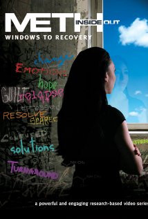 Meth Inside Out: Windows to Recovery (2009) Poster