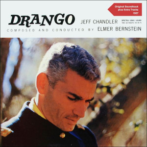 Elmer Bernstein & Orchestra Drango Original Soundtrack Plus Bonus