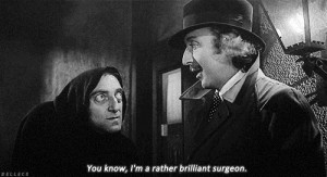Marty Feldman Young Frankenstein Quotes