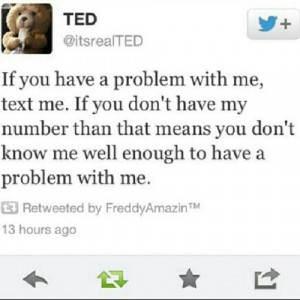Well said (: #ted #quote #twitter #tweet (Taken with Instagram )