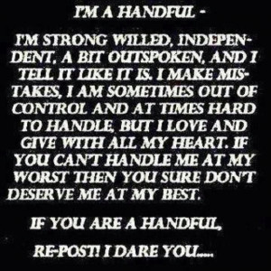 Handful I’m Strong Willed