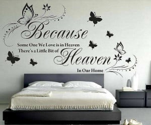 ... Home » Shop » Bedroom » Because some one is heaven quotes wall