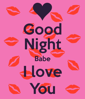 good night babe i love you quotes